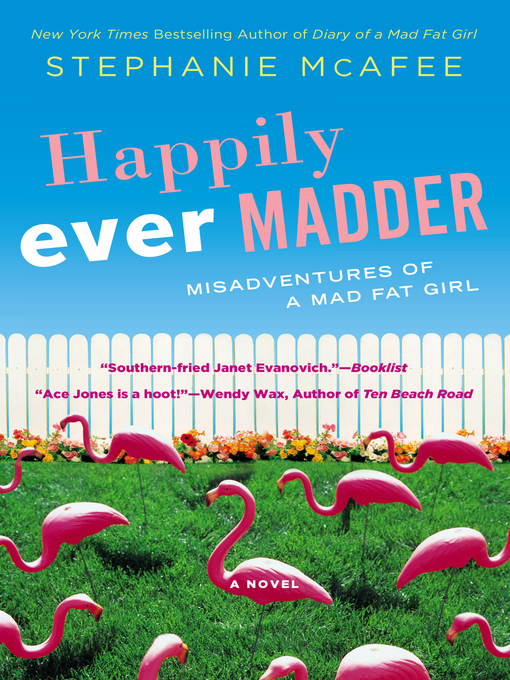 Title details for Happily Ever Madder by Stephanie McAfee - Available